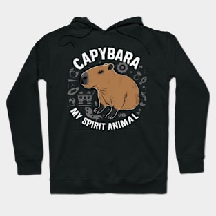 Capybara My Spirit Animal - Cute For Mens, Womens, Boys, Girls Hoodie